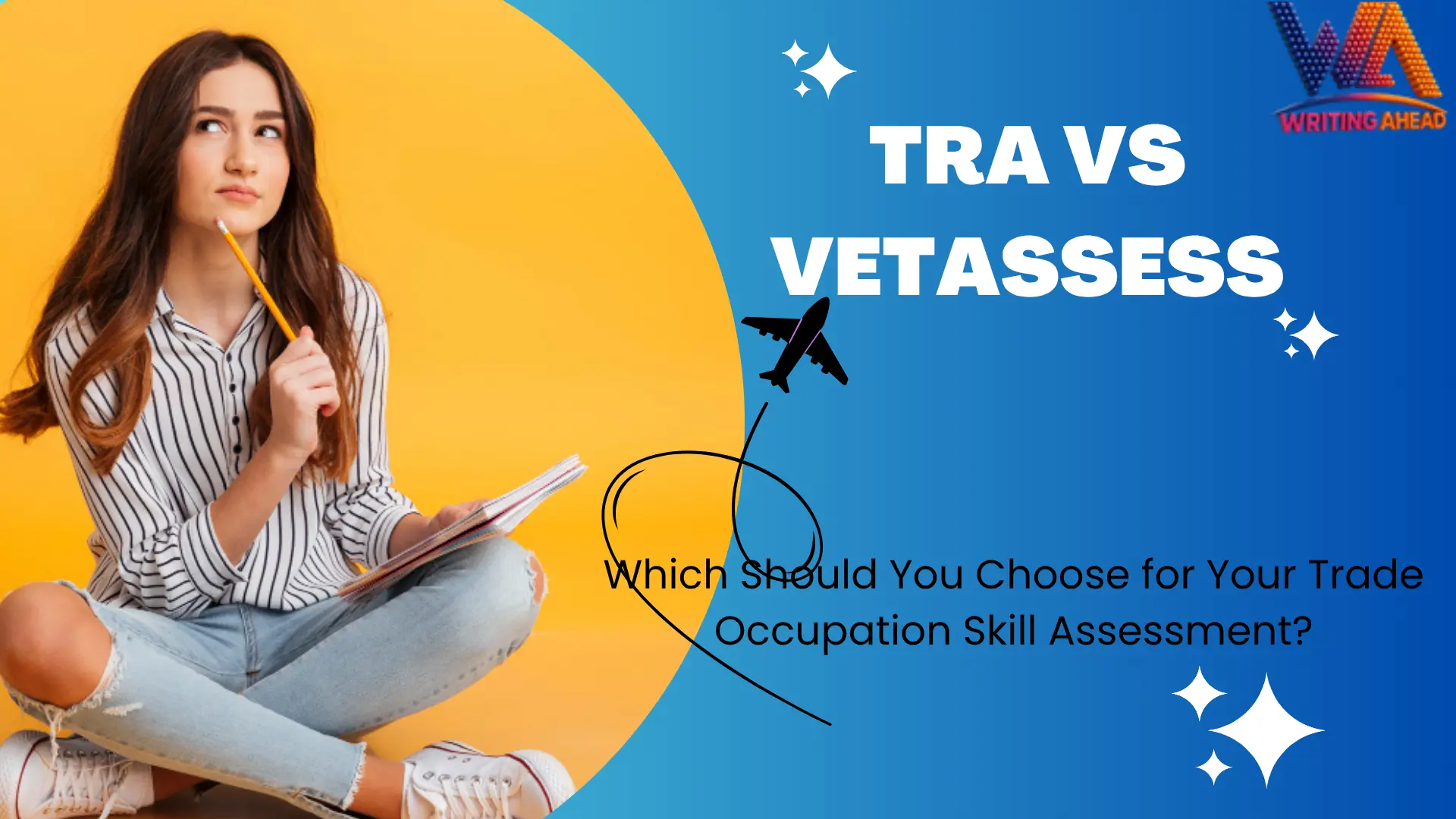 TRA vs VETASSESS: How to Choose the Right Assessment Authority